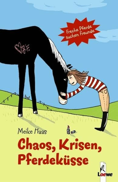 Chaos, Krisen, Pferdeküsse (Band 3)