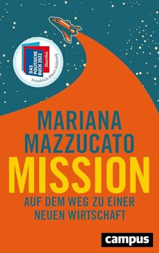Mission: Auf dem Weg zu einer neuen Wirtschaft