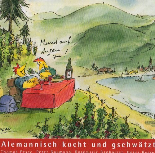 Alemannisch kocht und gschwätzt