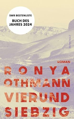 Vierundsiebzig: Roman | Buch des Jahres 2024 (SWR-Bestenliste)