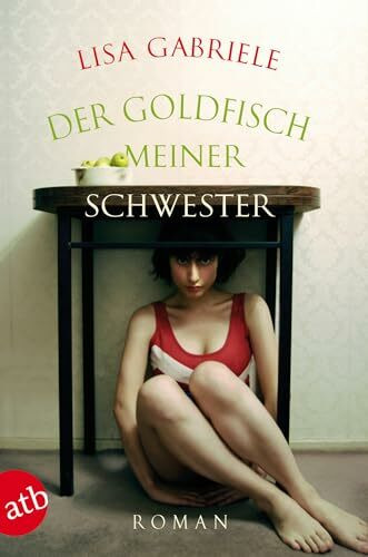 Aufbau Taschenbuch Der Goldfisch Meiner Schwester