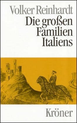 Die großen Familien Italiens