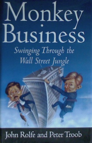 Monkey Business: Swinging Through the Wall Street Jungle