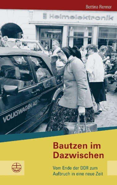 Bautzen im Dazwischen