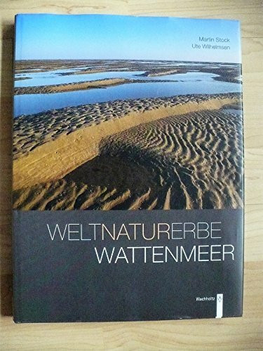 Weltnaturerbe Wattenmeer