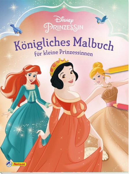 Disney Prinzessin: Königliches Malbuch für kleine Prinzessinnen
