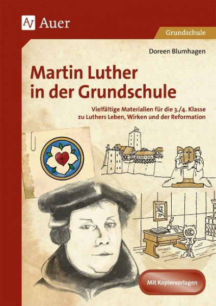 Martin Luther in der Grundschule