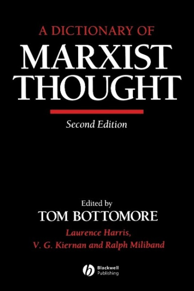 A Dictionary of Marxist Thought