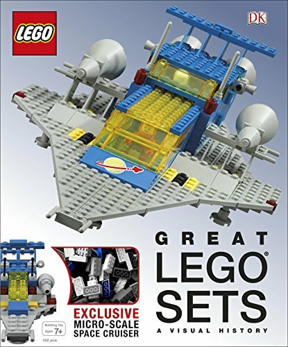 Great LEGO® Sets. A Visual History