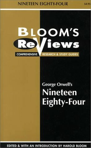 George Orwell's Nineteen Eighty-Four (Bloom's Reviews)