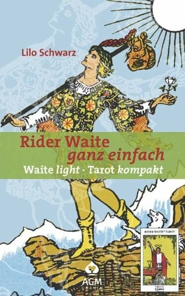 Rider Waite - ganz einfach: Waite light - Tarot kompakt. Set mit Buch und Karten