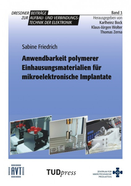 Anwendbarkeit polymerer Einhausungsmaterialien für mikroelektronische Implantate