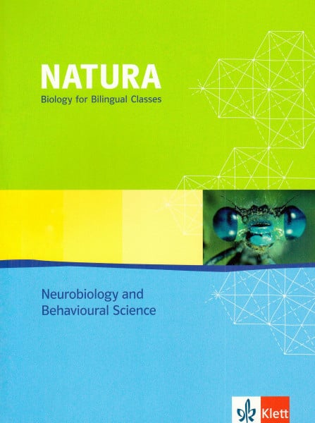 Natura Biology Neurobiology: Schulbuch - Bilingualer Unterricht Klassen 11-13