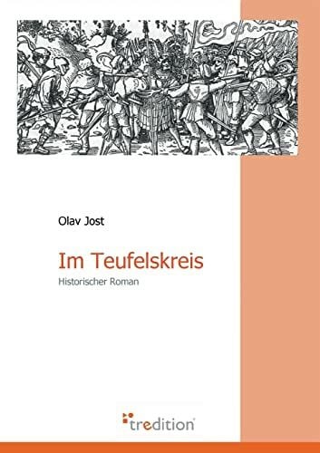 Im Teufelskreis: Historischer Roman