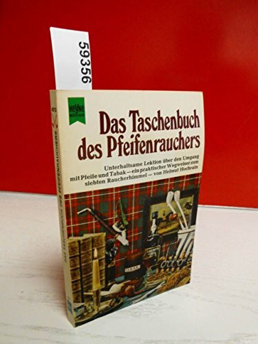 Das Taschenbuch des Pfeifenrauchers