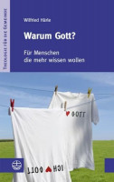 Warum Gott?: Für Menschen, die mehr wissen wollen (Theologie Fur Die Gemeinde (Thg)) (Theologie für die Gemeinde (ThG)) Warum Gott?: Für Menschen, die mehr wissen wollen (Theologie Fur Die Gemeinde (Thg)) (Theologie für die Gemeinde (ThG))