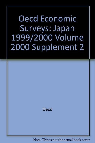 Oecd Economic Surveys: Japan 1999-2000