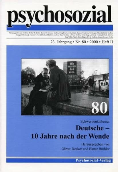 Deutsche - 10 Jahre nach der Wende (psychosozial) Deutsche - 10 Jahre nach der Wende (psychosozial)