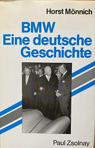 BMW – eine deutsche Geschichte