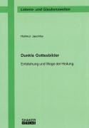 Dunkle Gottesbilder