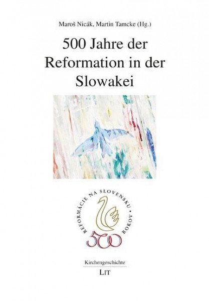 500 Jahre der Reformation in der Slowakei