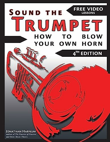 Sound The Trumpet (4th ed.): How to Blow Your Own Horn