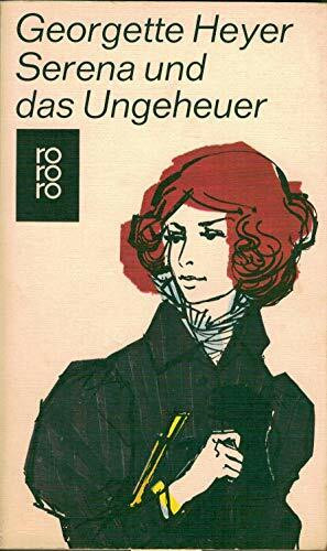 Serena und das Ungeheuer.