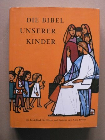 Die Bibel unserer Kinder