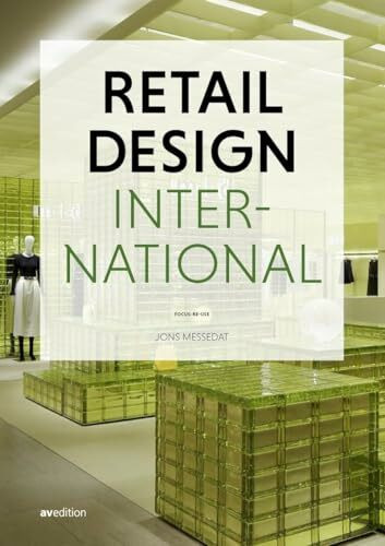 Retail Design International Vol. 9: Components, Space, Buildings