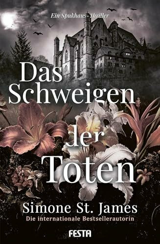 Das Schweigen der Toten: Ein Spukhaus-Thriller