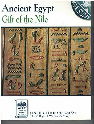 Ancient Egypt: Gift of the Nile : Grades 2-3