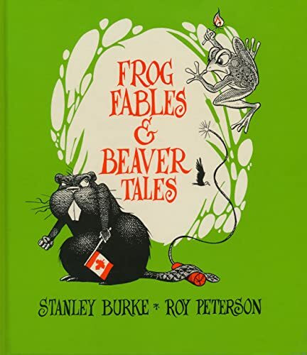 Frog Fables & Beaver Tales