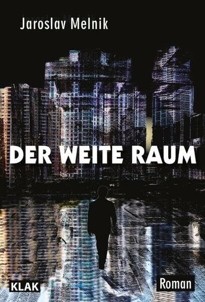 Der weite Raum: Roman
