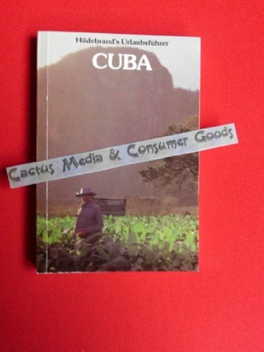 Cuba ( Kuba). Hildebrand's Urlaubsführer mit Urlaubskarte