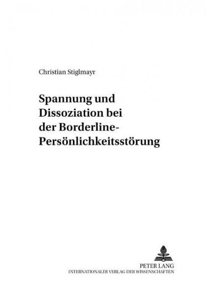 Spannung und Dissoziation bei der Borderline-Persönlichkeitsstörung