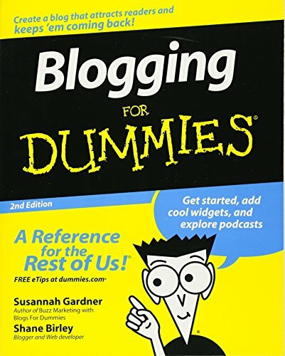 Blogging For Dummies