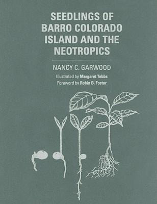 Seedlings of Barro Colorado Island and the Neotropics