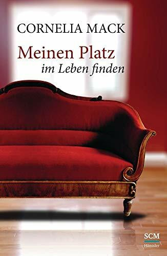 Meinen Platz im Leben finden