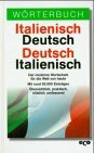 Wörterbuch Italienisch-Deutsch/Deutsch-Italienisch