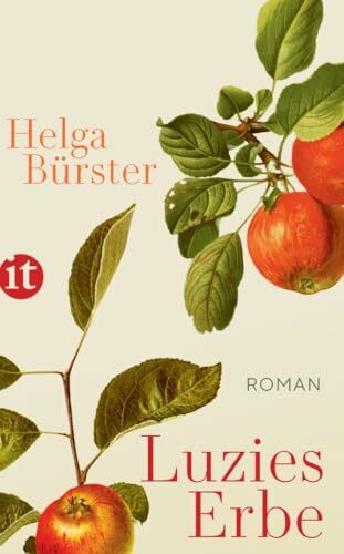 Luzies Erbe: Roman (insel taschenbuch)