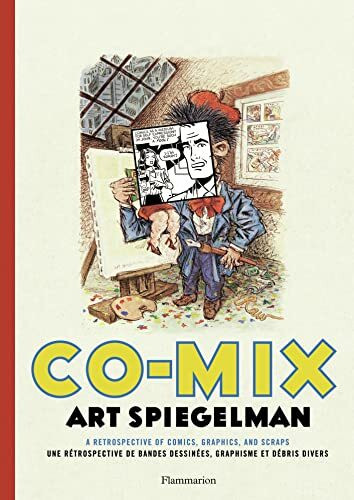 Co-mix Art Spiegelman: Une rétrospective de bandes dessinées, graphisme et débris divers