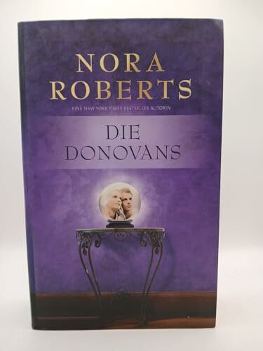 Die Donovans: 1 bis 4: 4 Romane in einem Band