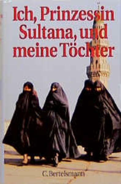 Ich, Prinzessin Sultana und meine Töchter