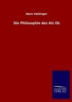 Die Philosophie des Als Ob