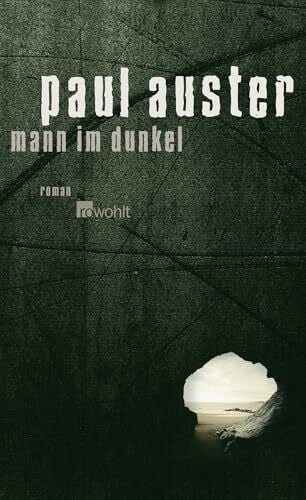 Mann im Dunkel: Roman