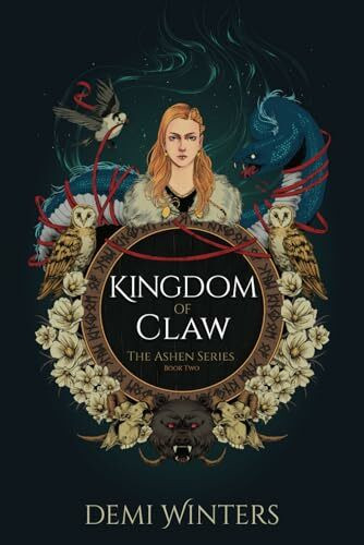 Kingdom of Claw: A Norse Fantasy Romance (The Ashen, Band 2)