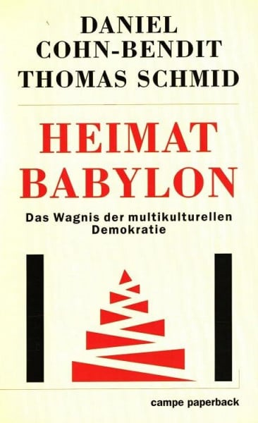 Heimat Babylon: Das Wagnis der multikulturellen Demokratie (campe paperback)