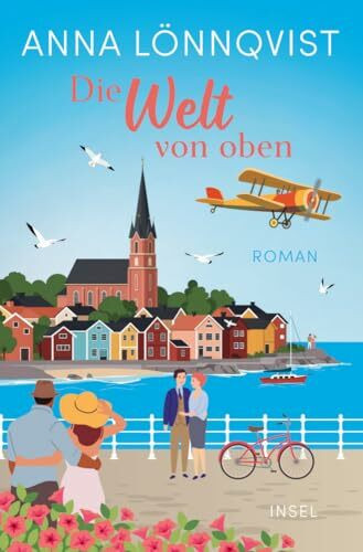 Die Welt von oben: Roman