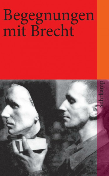 Begegnungen mit Bertolt Brecht (suhrkamp taschenbuch)