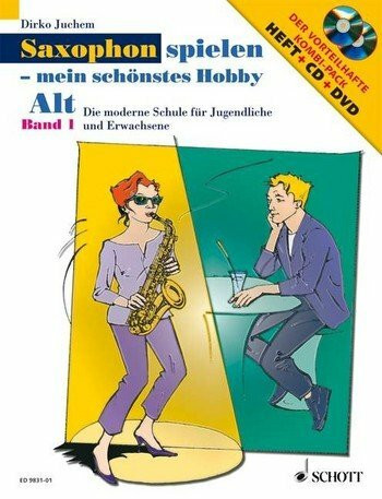 Saxophon spielen - Mein schönstes Hobby. Alt-Saxophon 01. Mit Audio-Cd und DVD